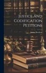 Jeremy Bentham - Justice And Codification Petitions