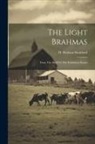 H. Hudson Stoddard - The Light Brahmas: From The Shell To The Exhibition Room
