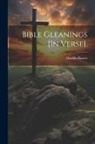 Matilda Bassett - Bible Gleanings [In Verse]