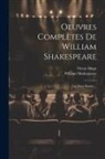 Victor Hugo, William Shakespeare - Oeuvres Complètes De William Shakespeare: Les Deux Hamlet