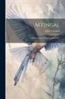 John Trumbull - M'fingal: A Modern Epic Poem, in Four Cantos