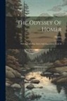 Homer - The Odyssey Of Homer: With Introduction, Notes And Appendices, Book 10
