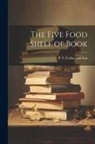 P F Collier and Son - The Five Food Shelf of Book