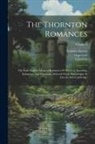 James Orchard Halliwell-Phillipps, Isumbras, Perceval of Galles - The Thornton Romances: The Early English Metrical Romances Of Perceval, Isumbras, Eglamour, And Degrevant, Selected From Manuscripts At Linco