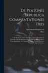 Karl Simon Morgenstern, Plato - De Platonis Republica Commentationes Tres: I. De Proposito Atque Argumento Operis Disquisito. Ii. Doctrinae Moralis Platonicae Ex Eodem Potissimum Ope