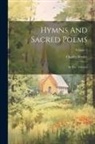 Charles Wesley - Hymns And Sacred Poems: In Two Volumes; Volume 1