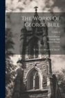 George Bull, Edward Burton, Robert Nelson - The Works Of George Bull: D. D., Lord Bishop Of St. David's; Volume 4