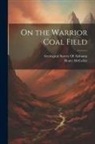 Henry McCalley, Geological Survey Of Alabama - On the Warrior Coal Field