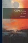 José Zorrilla - Granada: Poema Oriental