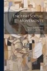 Robert Archey Woods, Charles Scribners Sons - English Social Movements