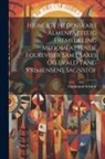 Gudmund Schütte - Hjemligt Hedenskab I Almenfattelig Fremstilling Medomfattende Folkeviser Samt Saxes Og Evald Tang Kristensens Sagnstof