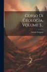 Antonio Stoppani - Corso Di Geologia, Volume 3