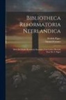 Samuel Cramer, Fredrik Pijper - Bibliotheca Reformatoria Neerlandica: Deel. De Oudste Roomsche Bestrijders Van Luther, Bewerkt Door Dr. F. Pijper
