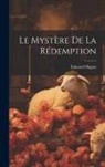 Edouard Hugon - Le Mystère De La Rédemption