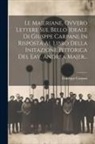 Giuseppe Carpani - Le Majeriane, Ovvero Lettere Sul Bello Ideale Di Giusppe Carpani, In Risposta Al Libro Della Initazione Pittorica Del Eav. Andrea Majer