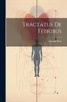Antoine Fizes - Tractatus De Febribus