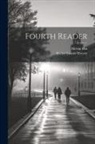 Walter Lowrie Hervey, Melvin Hix - Fourth Reader