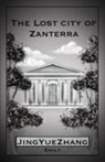 JingYue Zhang - The Lost City of Zanterra