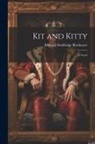 Richard Doddridge Blackmore - Kit and Kitty