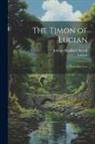 Lucian, Jotham Bradbury Sewall - The Timon of Lucian: Fritzsche's Text