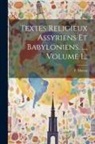 F. Martin - Textes Religieux Assyriens Et Babyloniens. ..., Volume 1