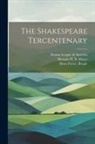 Mary Porter Beegle, Percival Chubb, Drama League of America - The Shakespeare Tercentenary