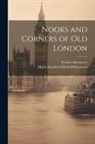 Charles Hemstreet, Marie Mumford Meinell Hemstreet - Nooks and Corners of Old London