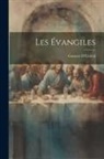 Gustave D'Eichthal - Les Évangiles