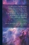 Johann Heinrich Lambert, Deutsche Akademie Der Wissenschaften Zu - Recueil De Tables Astronomiques, Pub. Sous La Direction De L'académie Royale Des Sciences Et Belles-Lettres De Prusse; Volume 2