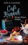 Ann E Hacker, Ann E. Hacker, Karin Schliehe - Café Hannah - Teil 7