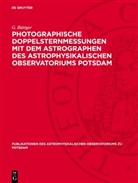 G. Böttger - Photographische Doppelsternmessungen mit dem Astrographen des Astrophysikalischen Observatoriums Potsdam