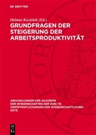Helmut Koziolek - Grundfragen der Steigerung der Arbeitsproduktivität