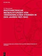 W. Hassenstein - Photometrische Beobachtungen von veränderlichen Sternen in den Jahren 1921-1940
