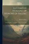 Honoré de Balzac - La Comédie Humaine Of Honoré De Balzac: A Daughter Of Eve. A Commission In Lunacy. The Rural Ball
