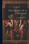 Emmuska Orczy Orczy - The Heart of a Woman