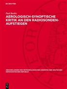 Paul Beelitz - Aerologisch-synoptische Kritik an den Radiosonden-Aufstiegen