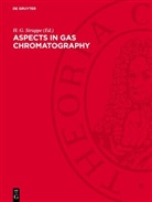 H. G. Struppe - Aspects in Gas Chromatography