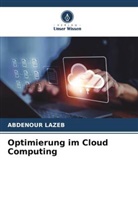 Abdenour Lazeb - Optimierung im Cloud Computing