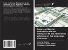 Tavershima Caleb Amber, Scholastica Igbashangev, Iornenge Mnena - Crear confianza: Evaluación de los enfoques de las relaciones públicas en las empresas africanas