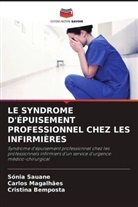 Cristina Bemposta, Carlos Magalhães, Sónia Sauane - LE SYNDROME D'ÉPUISEMENT PROFESSIONNEL CHEZ LES INFIRMIÈRES