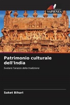 Saket Bihari - Patrimonio culturale dell'India