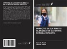 Sameh Mezri, Sameh Sayhi - IMPACTO DE LA RINITIS ALÉRGICA EN LA OTITIS SEROSA INFANTIL