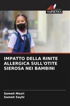 Sameh Mezri, Sameh Sayhi - IMPATTO DELLA RINITE ALLERGICA SULL'OTITE SIEROSA NEI BAMBINI