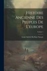 Louis-Gabriel Du Buat-Nançay - Histoire Ancienne Des Peuples De L'europe; Volume 1