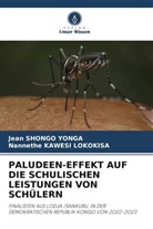 Nannethe KAWESI LOKOKISA, Jean SHONGO YONGA - PALUDEEN-EFFEKT AUF DIE SCHULISCHEN LEISTUNGEN VON SCHÜLERN