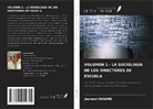 Jeannot ENGONE - VOLUMEN 1 - LA SOCIOLOGÍA DE LOS DIRECTORES DE ESCUELA
