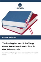 Firuza Hajitova - Technologien zur Schaffung einer kreativen Lesekultur in der Primarstufe