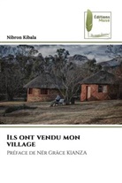 Nibron Kibala - Ils ont vendu mon village