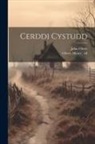 Henry Oliver, John Oliver - Cerddi cystudd