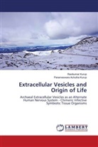 Parameswara Achutha Kurup, Ravikumar Kurup - Extracellular Vesicles and Origin of Life